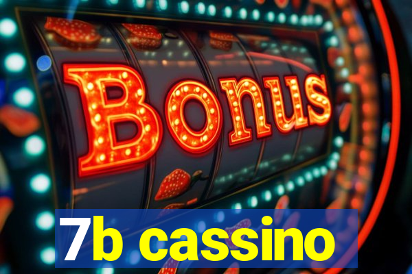 7b cassino